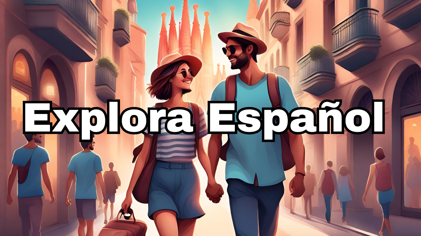 EXPLORA ESPAÑOL